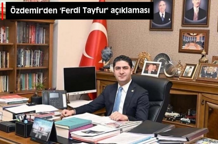 zdemir'den 'Ferdi Tayfur' aklamas